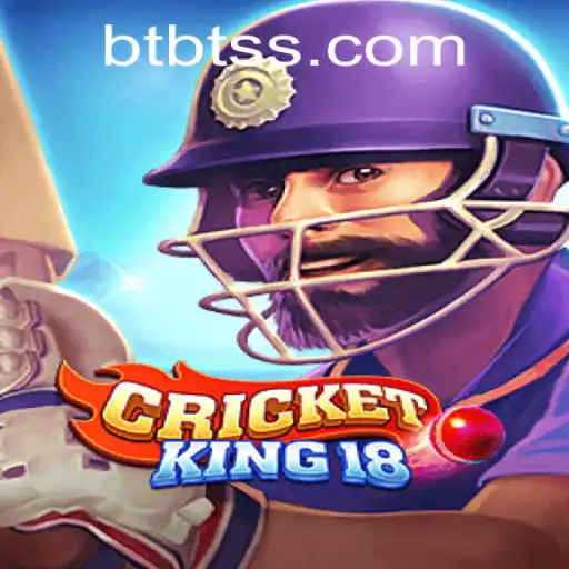 Exploring the Exciting World of CricketKing18: A Game-Changer in Digital Cricket