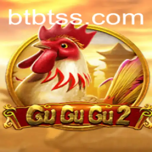 Discover the Thrills of GuGuGu2 at BTBT.vip: A Gaming Odyssey