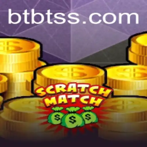 Exploring ScratchMatch: A New Era of Interactive Gaming with BTBT.vip
