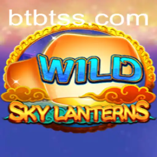 Explore the Enchanting World of SkyLanterns with BTBT.vip